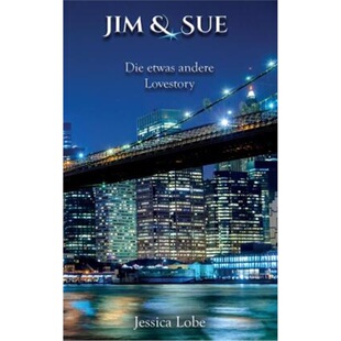 预订【德语】Jim & Sue - Die etwas andere Lovestory[9783347648241]