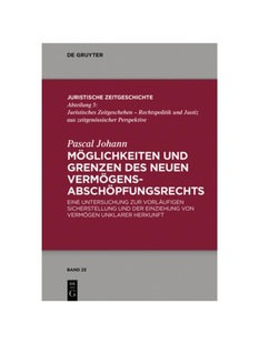 Verm?gensabsch?pfungsrechts 德语 des 预订 Eine vorl?ufigen und zur M?glichkeiten Sicherstel Grenzen Untersuchung neuen