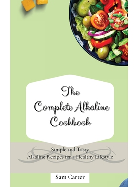 按需印刷不退不换The Complete Alkaline Cookbook[9781803173771]