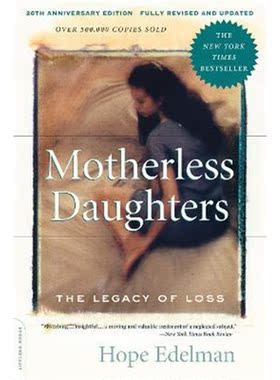 预订Motherless Daughters:The Legacy of Loss, 20th Anniversary Edition
