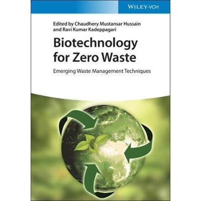 预订Biotechnology for Zero Waste - Emerging Waste Management Techniques
