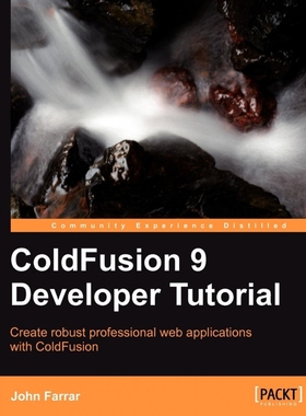 按需印刷Coldfusion 9 Developer Tutorial[9781849690249]