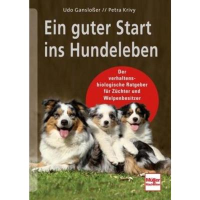 预订【德语】 Ein guter Start ins Hundeleben:Der verhaltensbiologische Ratgeber für Züc
