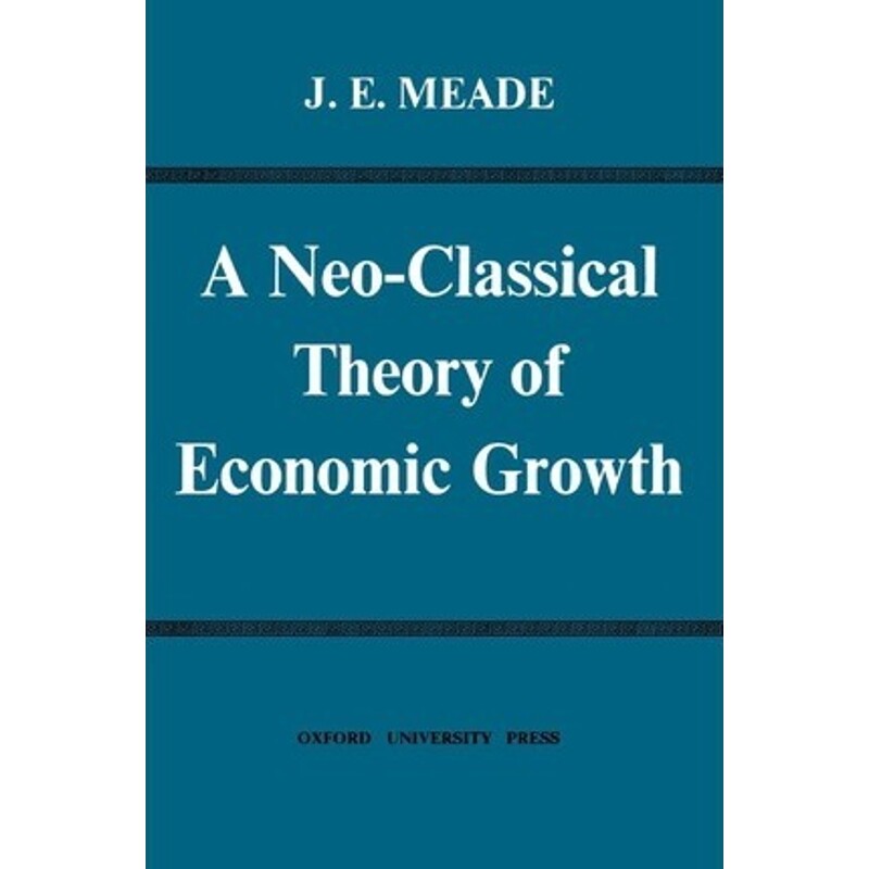 预订a neo-classical theory of economic growth