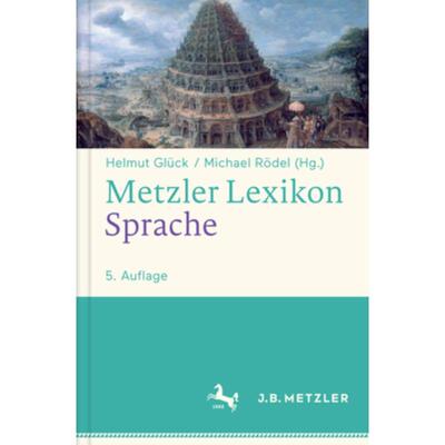 预订【德语】 Metzler Lexikon Sprache:5000 Einträge