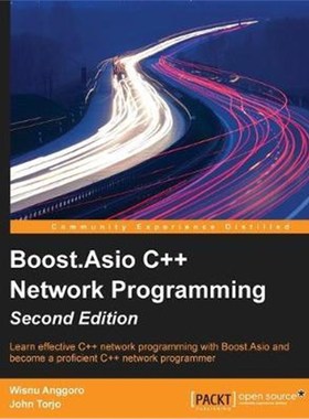 按需印刷Boost.Asio C++ Network Programming - Second Edition[9781785283079]