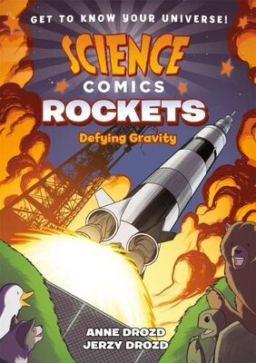 科学漫画系列 Science Comics: Rockets 英文原版