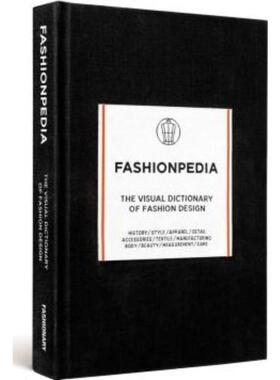 预订不退不换Fashionpedia:The Visual Dictionary of Fashion Design