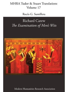 按需印刷Richard Carew, 'The Examination of Men's Wits'[9781781881613]