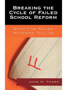 按需印刷Breaking the Cycle of Failed School Reform[9781578866915]