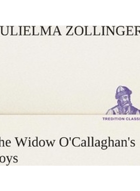 按需印刷The Widow O'Callaghan's Boys[9783849509392]