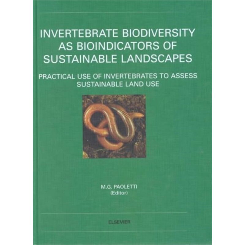 预订不退不换Invertebrate Biodiversity as Bioindicators of Sustainable Landscapes[9780444500199]