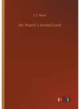 按需印刷Mr. Punch?s Animal Land[9783732674015]