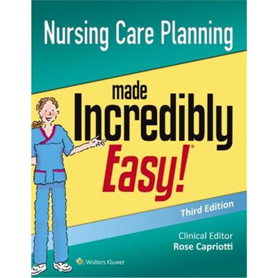 预订不退不换Nursing Care Planning Made Incredibly Easy