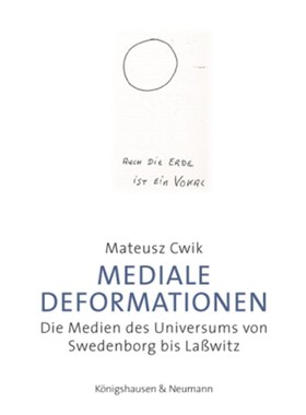 预订【德语】Mediale Deformationen:Die Medien des Universums von Swedenborg bis Laßwitz
