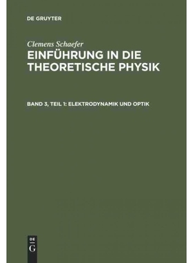 按需印刷【德语】Elektrodynamik und Optik:[9783111057101]