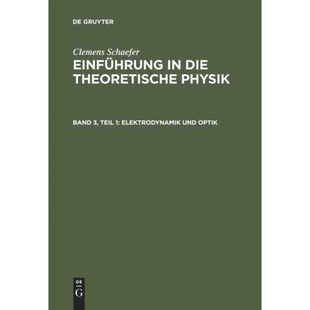 按需印刷不退不换德语Elektrodynamik und Optik:[9783111057101]