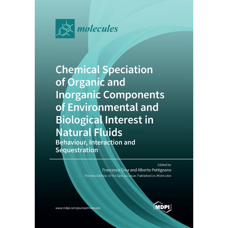 预订Chemical Speciation of Organic and Inorganic components of Environmental and Biological Interest in