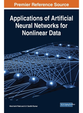 按需印刷不退不换Applications of Artificial Neural Networks for Nonlinear Data[9781799840428]
