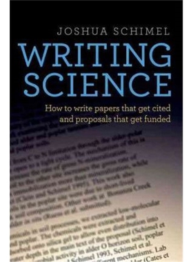 预订Writing Science:How to Write Papers That Get Cited and Proposals That Get Funded