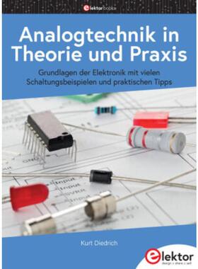 预订【德语】 Analogtechnik in Theorie und Praxis:Grundlagen der Elektronik mit vielen Schaltungs