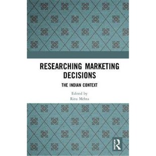 The Decisions Indian Context 按需印刷Researching 9781138061927 Marketing