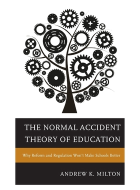 按需印刷The Normal Accident Theory of Education[9781475806571]
