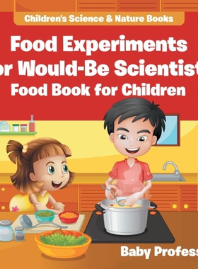 按需印刷不退不换Food Experiments for Would-Be Scientists[9781541940239]