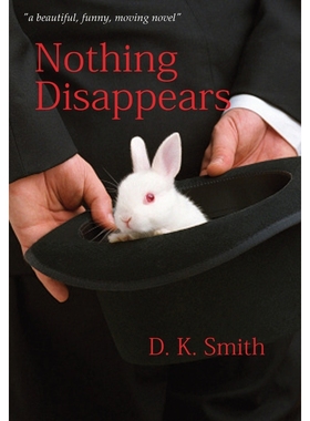 按需印刷Nothing Disappears[9780991473779]