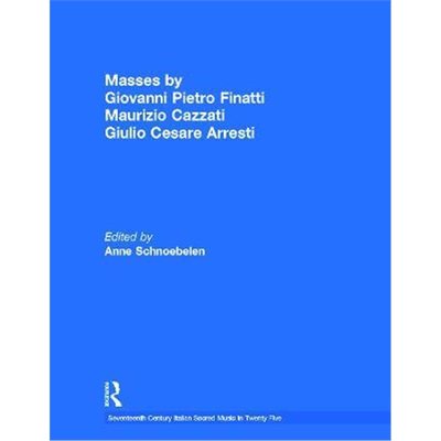 预订Masses by Giovanni Pietro Finatti, Maurizio Cazzati, Giulio Cesare Arresti