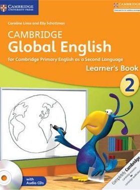 Cambridge Global English Stage 2 Learner's Book with Audio CDs (2) (Cambridge International Examinations) 剑桥全球英语