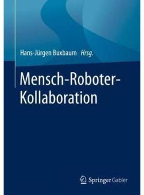 预订【德语】 Mensch-Roboter-Kollaboration: