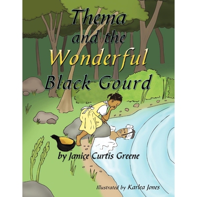 按需印刷不退不换Thema and the Wonderful Black Gourd[9781449090784]