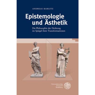 预订不退不换德语 Epistemologie und Ästhetik:Die Philosophie der Dichtung im Spiegel ihrer