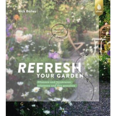 预订不退不换德语 Refresh your garden:Pflanzen und Strukturen erkennen und neu gestalten