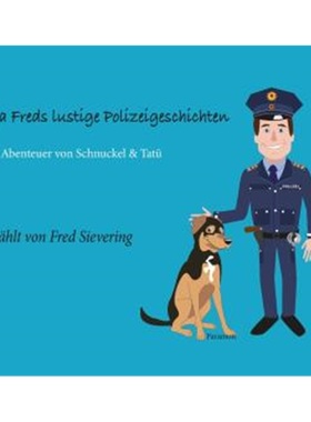 预订【德语】 Opa Freds lustige Polizeigeschichten[9783038307686]