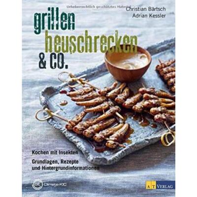 预订【德语】 Grillen, Heuschrecken & Co.:Kochen mit Insekten - Grundlagen, Rezepte und