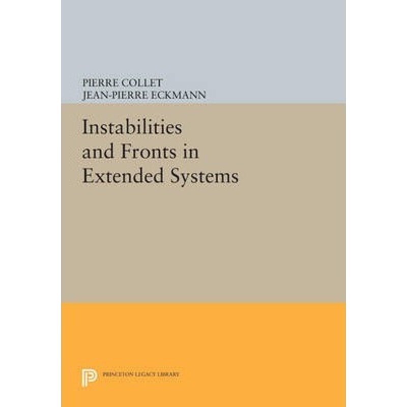 按需印刷不退不换Instabilities and Fronts in Extended Systems[9780691607610]