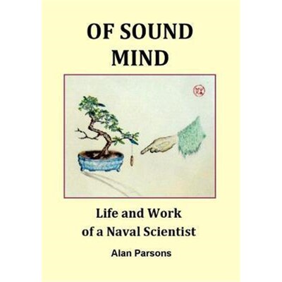 按需印刷Of Sound Mind: Life and Work of a Naval Scientist[9780244179847]