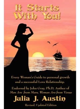 按需印刷It Starts With You! Every Woman's Guide to personal growth and a successful Love Relationship.[9781432709044]
