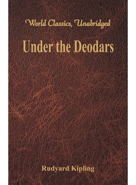 按需印刷Under the Deodars (World Classics, Unabridged)[9789386686183]