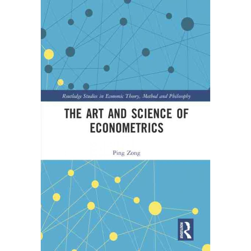 按需印刷The Art and Science of Econometrics[9781032227269]