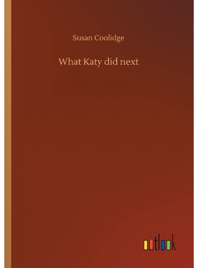 按需印刷不退不换What Katy did next[9783734025723]