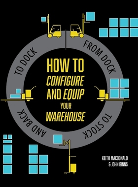 按需印刷How to Configure and Equip your Warehouse[9781460278345]