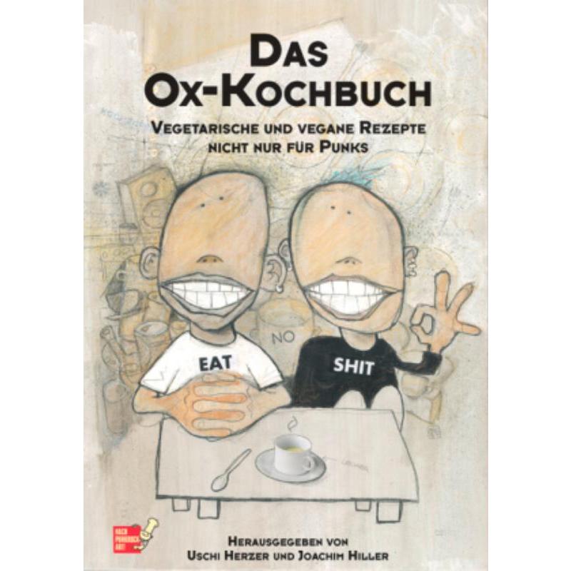 预订【德语】 Ox-Kochbuch, Das:Vegetarische und vegane Rezepte nicht nur für Punks-封面