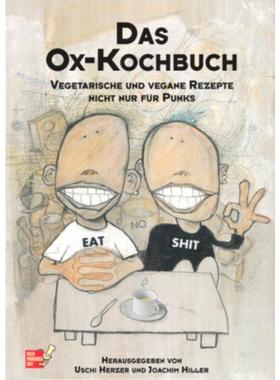 预订【德语】 Ox-Kochbuch, Das:Vegetarische und vegane Rezepte nicht nur für Punks