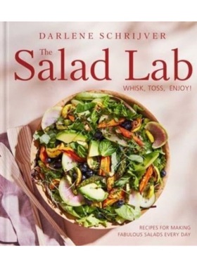 预售【2024新书】Salad Lab: Whisk, Toss, Enjoy![9781668025246]