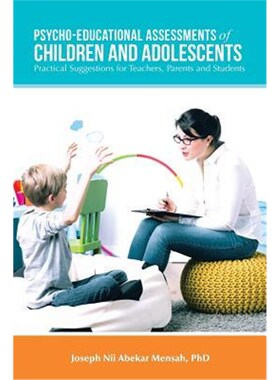 按需印刷不退不换Psycho-Educational Assessments of Children and Adolescents[9781524697310]