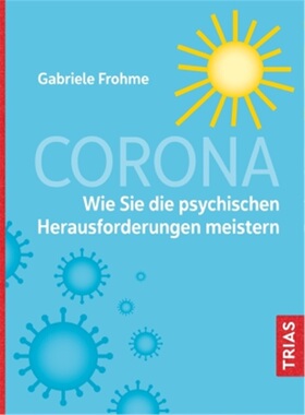 预订【德语】Corona - Wie Sie die psychischen Herausforderungen meistern[9783432113531]