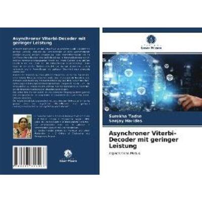预订【德语】 Asynchroner Viterbi-Decoder mit geringer Leistung:Asynchroner Modus